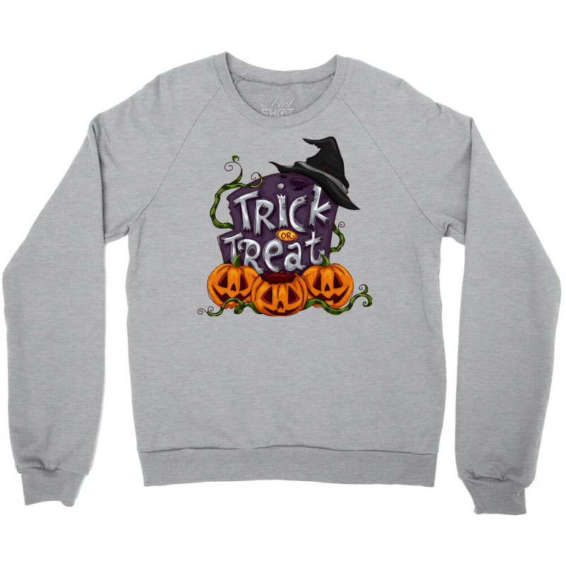 Halloween Pumpkin Trick Or Treat T  Shirt Halloween Pumpkin , Trick Or Crewneck Sweatshirt | Artistshot