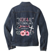 Womens Normal Isn't Coming Back But Jesus Is Revelation 14 Flower Ladies Denim Jacket | Artistshot