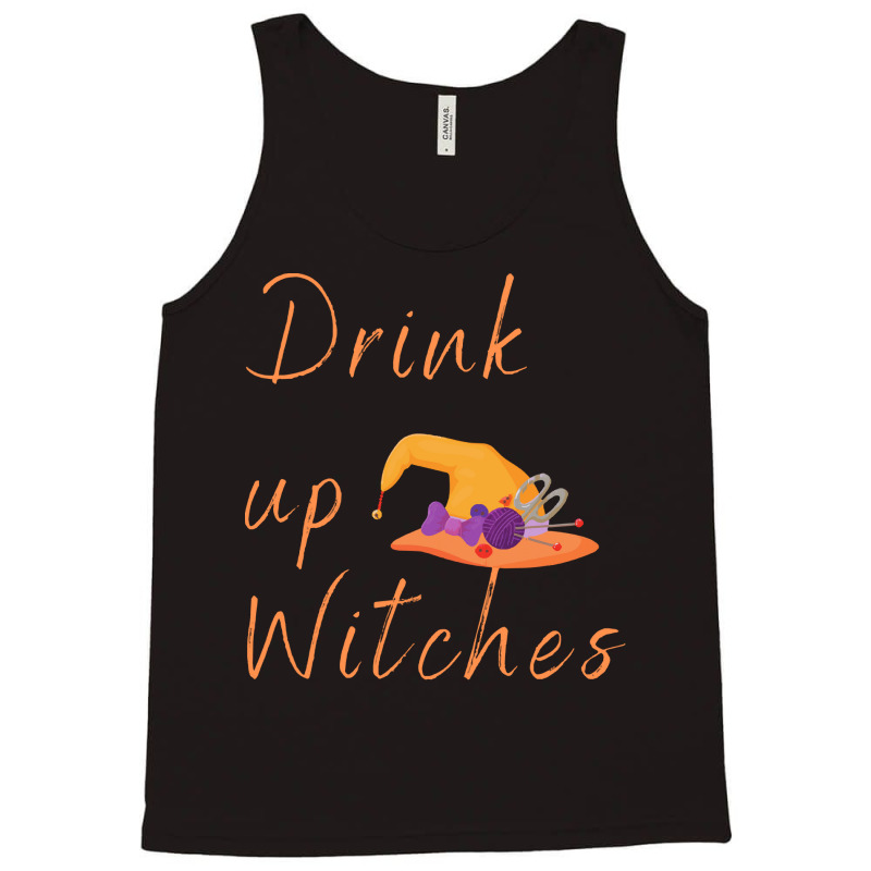 Halloween T  Shirt Drink Up Witches Women Halloween Funny Witch Costum Tank Top | Artistshot