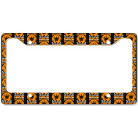 Halloween T  Shirt Even If It’s Not Halloween They Still Run Away Fr License Plate Frame | Artistshot