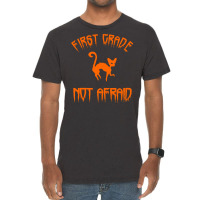 Halloween T  Shirt First Grade Halloween 1st Grade Not Afraid Cat T  S Vintage T-shirt | Artistshot