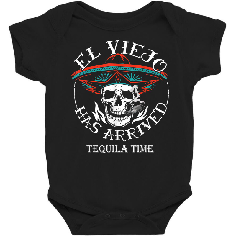 El Viejo Has Arrived Tequila Time Vintage T Shirt Baby Bodysuit by gatay | Artistshot