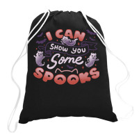 Halloween T  Shirt I Can Show You Some Spooks By Tobe Fonseca T  Shirt Drawstring Bags | Artistshot