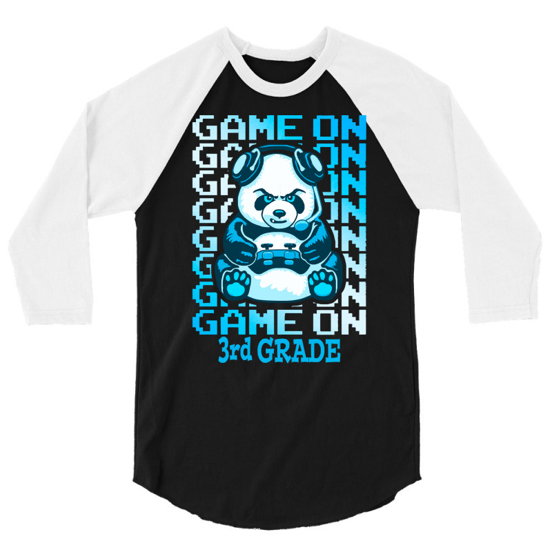 Game On 3rd Grade Back To School Panda T  Shirt Game On 3rd Grade Back 3/4 Sleeve Shirt | Artistshot