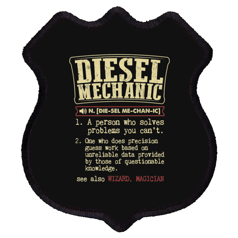 Funny Diesel Mechanic Meaning T Shirts Vintage Design Shield Patch | Artistshot