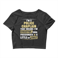 Police Chaplain, Creative, Cool And Crazy Crop Top | Artistshot