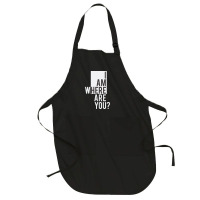 I Am  Where Are You Full-length Apron | Artistshot