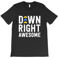 Down Right Awesome Shirt Down Syndrome Awareness Kid Arrows T-shirt | Artistshot