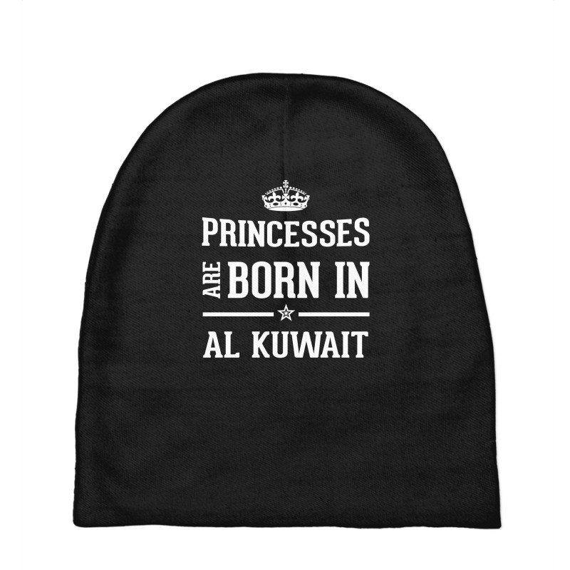 Princesses Are Born In Al Kuwait Cool Gift Baby Beanies by thanchashop | Artistshot