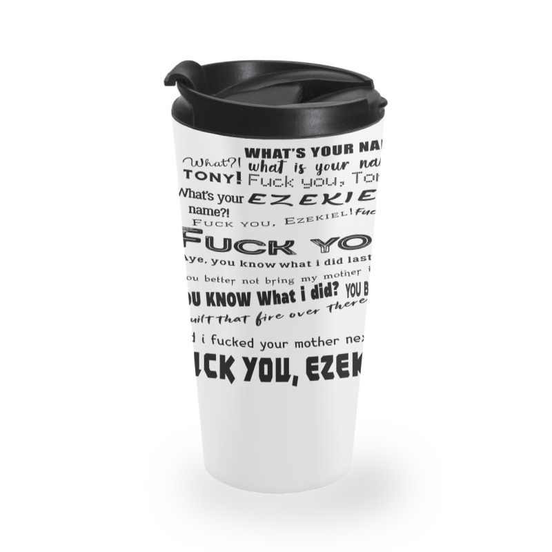 Funny What's Your Name Design Travel Mug | Artistshot