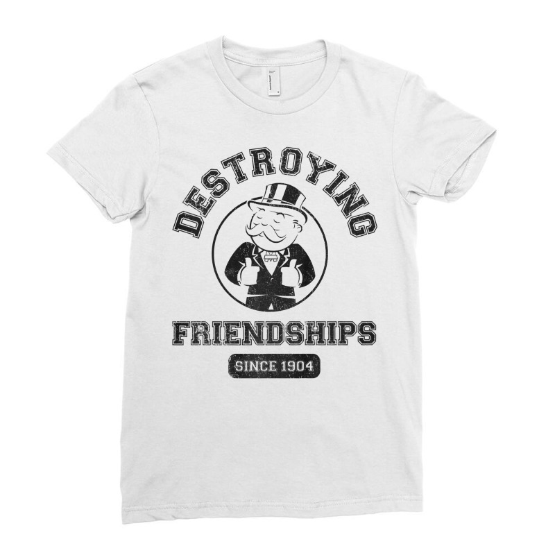 Monopoly Destroying Friendships Since 1904 Premium T Shirt Ladies Fitted T-Shirt by sieuduong86 | Artistshot