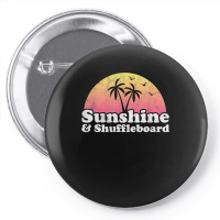 Sunshine And Shuffleboard T Shirt Pin-back Button | Artistshot