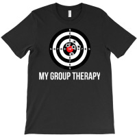 Gun Shirt, Group Therapy Shooting Range T Shirt T-shirt | Artistshot