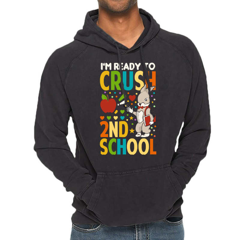 Back To School T Shirti'm Ready To Crush 2nd Grade Back To School T Sh Vintage Hoodie | Artistshot