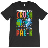 Back To School T Shirti'm Ready To Crush Pre K Shark Back To School T T-shirt | Artistshot