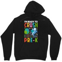 Back To School T Shirti'm Ready To Crush Pre K Shark Back To School T Unisex Hoodie | Artistshot