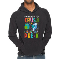 Back To School T Shirti'm Ready To Crush Pre K Shark Back To School T Vintage Hoodie | Artistshot