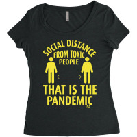 Social Distance For Toxic People Premium T Shirt Women's Triblend Scoop T-shirt | Artistshot