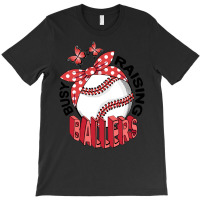 Baseball T Shirtbaseball   Busy Raising Ballers T Shirt T-shirt | Artistshot