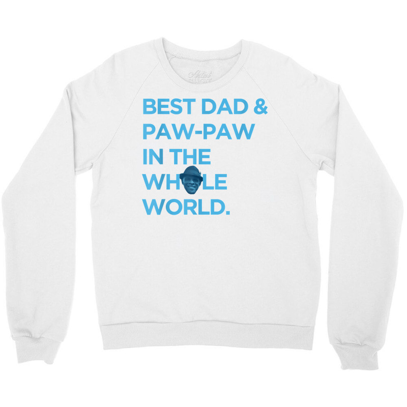 Fathers Day Shirt T Shirt Crewneck Sweatshirt | Artistshot