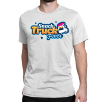 Snack Truck Fever Classic T-shirt | Artistshot