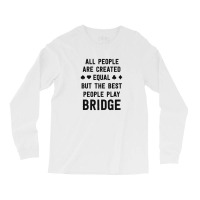 Gifts For Bridge Lover Love Bridge Shirt Funny Card Player Long Sleeve Shirts | Artistshot