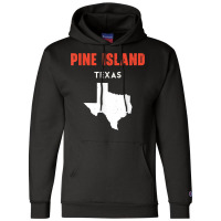 Pine Island Texas Usa State America Travel Texas T Shirt Champion Hoodie | Artistshot