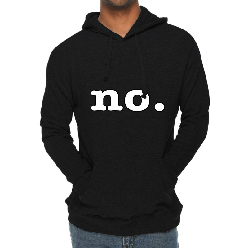 No Shirt T Shirt Lightweight Hoodie | Artistshot