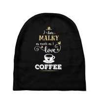 I Love Malky As Much As I Love Coffee Gift For Him Baby Beanies | Artistshot