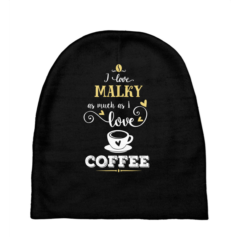 I Love Malky As Much As I Love Coffee Gift For Him Baby Beanies by dikacandir | Artistshot