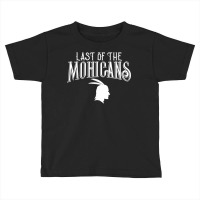 Last Of The Mohicans First Nations T Shirt Toddler T-shirt | Artistshot