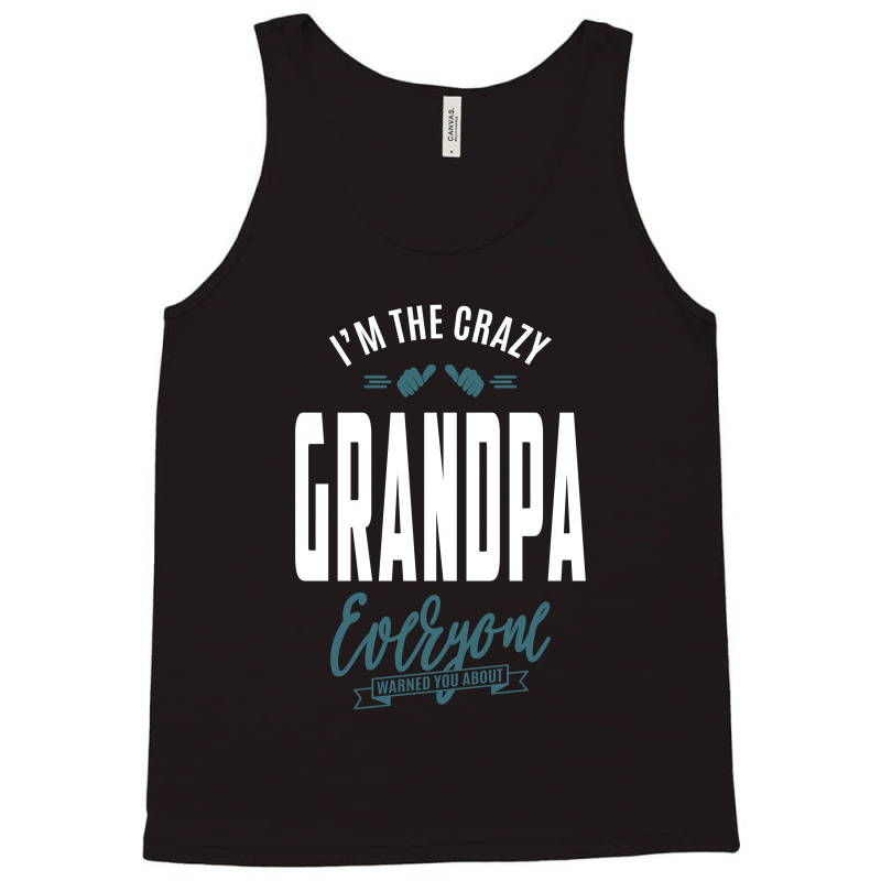 Crazy Grandpa Tank Top | Artistshot