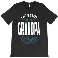 Crazy Grandpa T-shirt | Artistshot