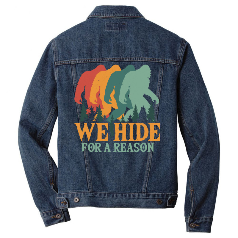 Bigfoot T Shirtbigfoot Retro Vintage   We Hide For A Reason T Shirt Men Denim Jacket | Artistshot