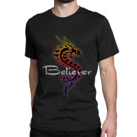 Dragon Believer Imagine This Gift For Dragon Fans Character Animae Classic T-shirt | Artistshot