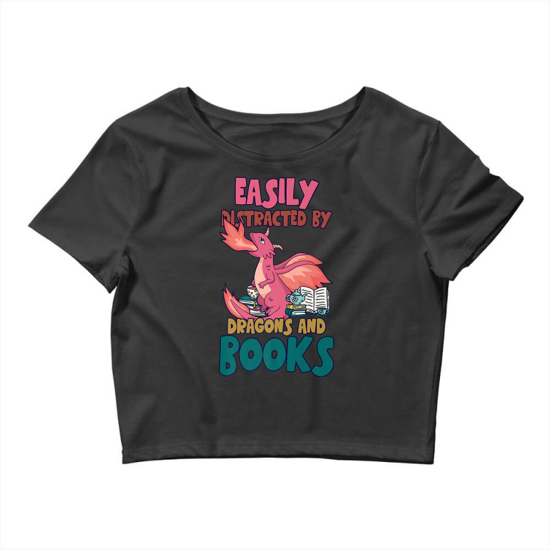 Easily Distracted By Dragon And Books Funny Dragon Designs Gift Men Crop Top by HailieDesign | Artistshot