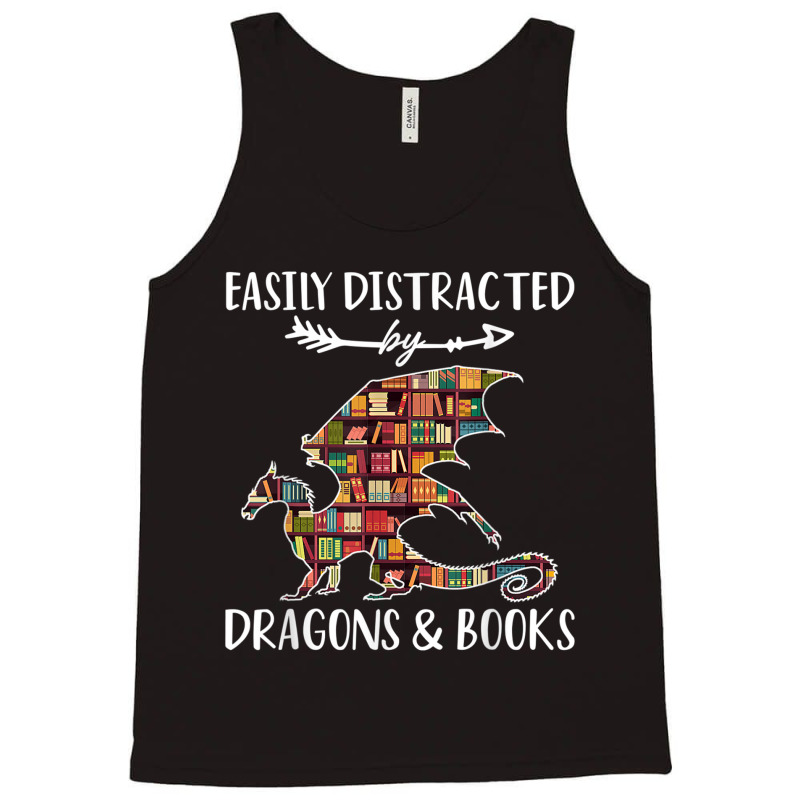 Easily Distracted By Dragon And Books Nerds Men Women Tank Top by HailieDesign | Artistshot