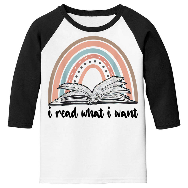 I Read What I Want Reading Vintage Retro Rainbow Book Lover T Shirt Youth 3/4 Sleeve by spakefnw | Artistshot