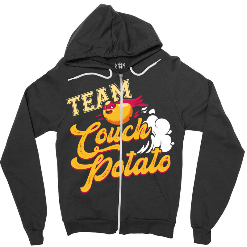 Team Couch Potato Chilling Relaxing Lazy Potato Slacker Sweatshirt Zipper Hoodie by evansjalayia | Artistshot