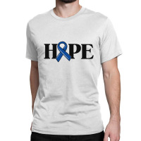 Hope Colon Cancer Awareness Blue Ribbon Crc Faith Love Classic T-shirt | Artistshot