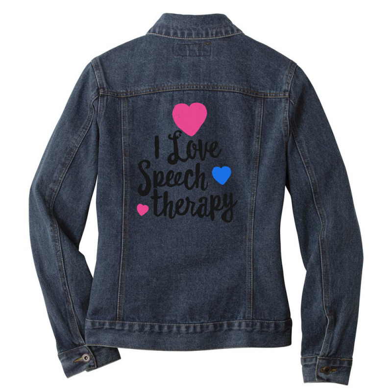 I Love Speech Therapy Shirt For Slp Language Pathologist 1 Ladies Denim Jacket by fannyrita | Artistshot