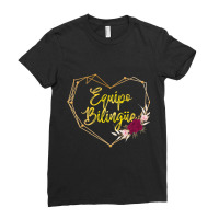 Equipo Bilingue Spanish Bilingual Team Squad Back To School Ladies Fitted T-shirt | Artistshot