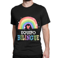 Equipo Bilingue Spanish Bilingual Team Squad Back To School Classic T-shirt | Artistshot