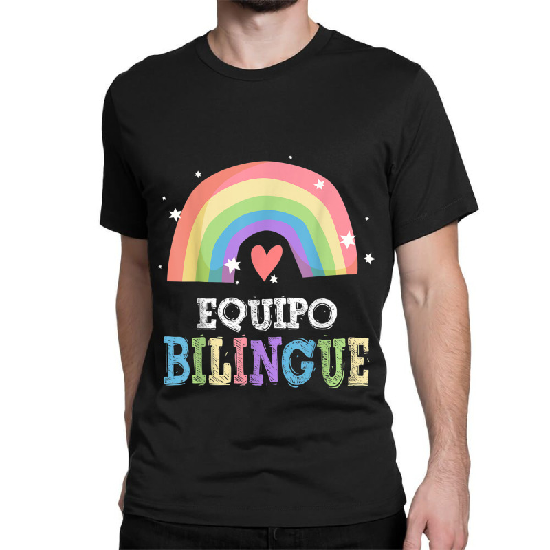 Equipo Bilingue Spanish Bilingual Team Squad Back To School Classic T-shirt by NathanielDesign | Artistshot