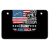 God Family Guns & Freedom Pro Trump 2024 Maga American Flag T Shirt Atv License Plate | Artistshot