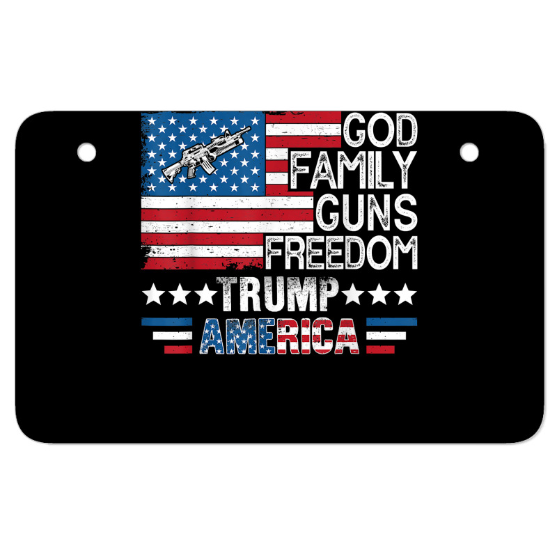 God Family Guns & Freedom Pro Trump 2024 Maga American Flag T Shirt Atv License Plate | Artistshot