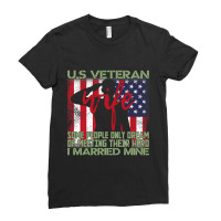 Us Veteran Wife I Married Mine American Flag 269 Ladies Fitted T-shirt | Artistshot