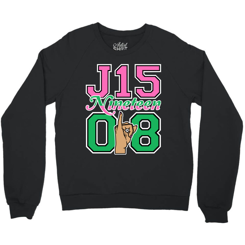 J15 Nineteen 08 Founder's Day Aka Women Hand Sign Sweat Crewneck Sweatshirt | Artistshot