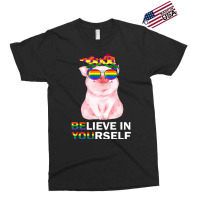 Believe In Yourself Lgbt Gay Trans Pride Month Pig Lover 92 Exclusive T-shirt | Artistshot