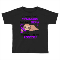 Meningitis Awareness T  Shirt3168 Toddler T-shirt | Artistshot